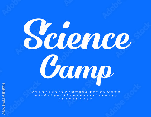Vector artistic logo Science Camp. Modern Cursive Font. Decorative Alphabet Letters and Numbers set.