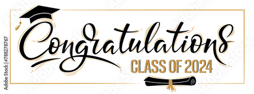 Congratulations Class of 2024 greeting sign. Congrats Graduated. Congratulating banner. Handwritten brush lettering. Isolated vector text for graduation design, greeting card, poster, invitation