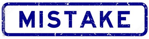 Grunge blue mistake word square rubber seal stamp on white background