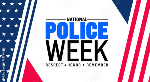 May is National Police Week background template. Holiday concept. use to background, banner, placard, card, and poster design template with text inscription and standard color. vector illustration. photo