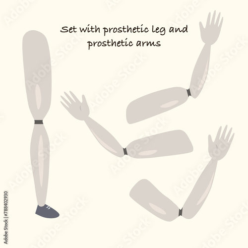 Set Illustration of a prosthetic leg and arms in a flat style. Flat Illustration on the theme of body positivity.