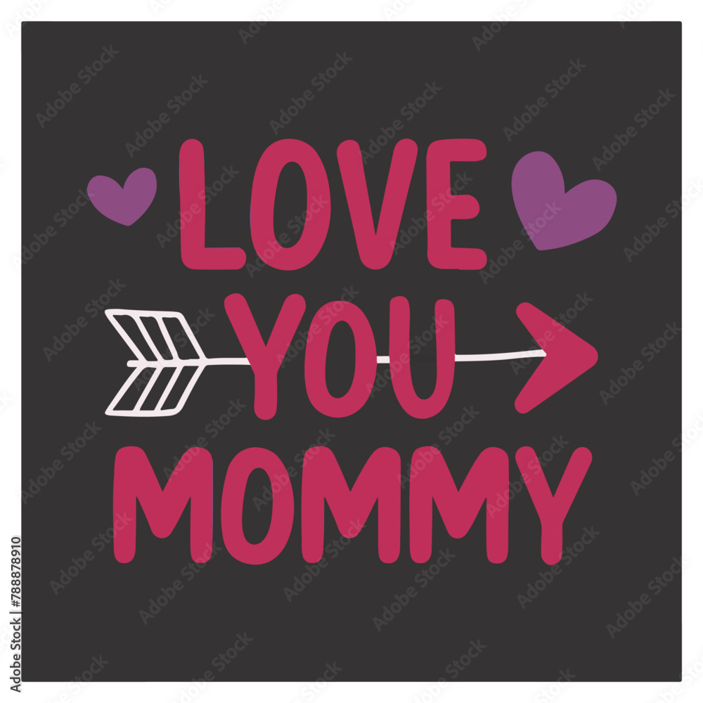 Fototapeta premium mothers day design typography love you mommy