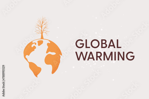 Global warming and climate change concept.Earth with death tree. Ecology and environment background. Vector illustration.
