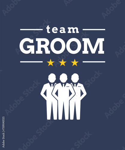 Team groom  groom t-shirt design  bride t-shirt design