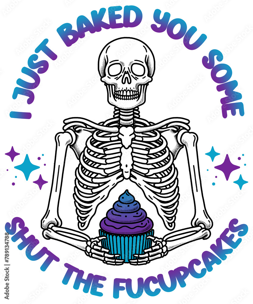 Naklejka premium Sarcastic Skeleton PNG Shut The cupcakes