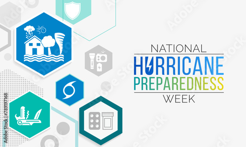 Hurricane preparedness week is observed every year in May. it is a effort to inform the public about hurricane hazards and to disseminate knowledge which can be used to prepare and take action. Vector