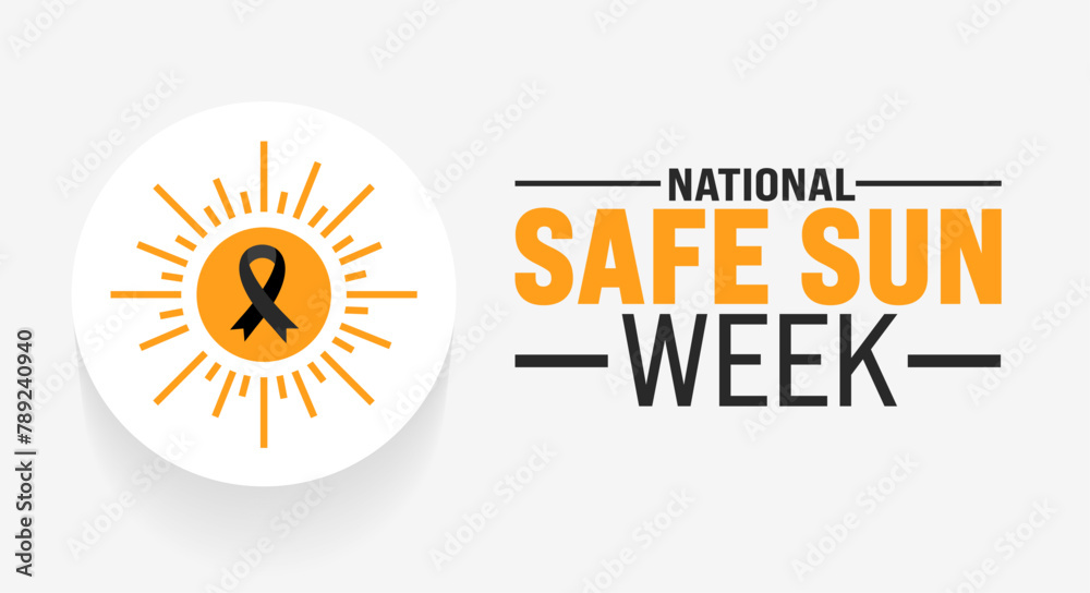 Fototapeta premium May is National Safe Sun Week background template. Holiday concept. use to background, banner, placard, card, and poster design template with text inscription and standard color. vector illustration.