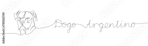Dogo Argentino, hunting dog, service dog one line art. Continuous line drawing of friend, dog, doggy, friendship, care, pet, animal, family, canine with inscription, lettering, handwritten.