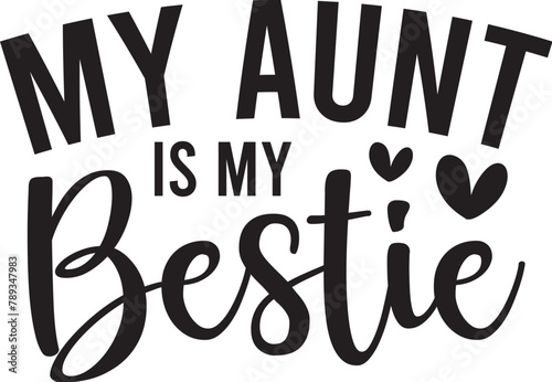 My Aunt is My Bestie