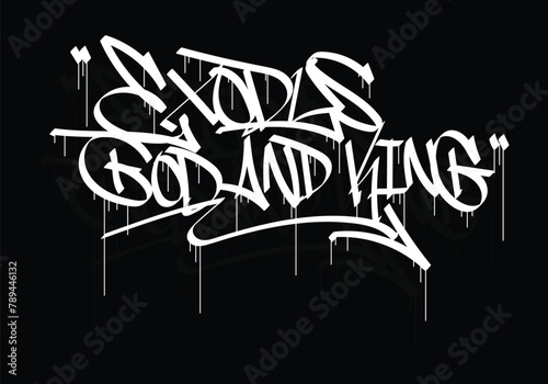 EXODUS GOD AND KING graffiti tag style design
