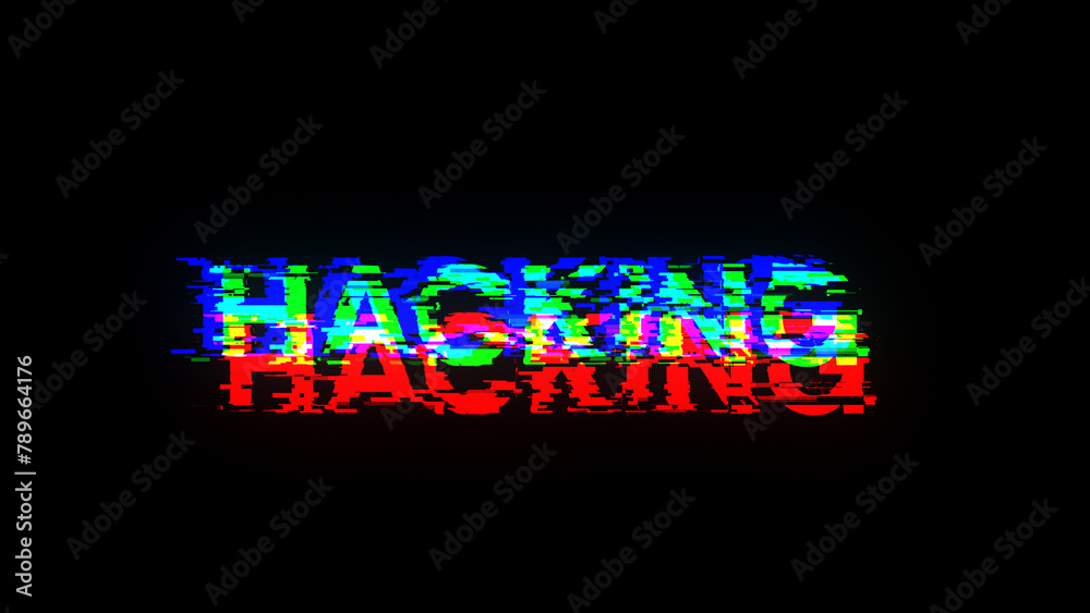 3D rendering hacking text with screen effects of technological glitches