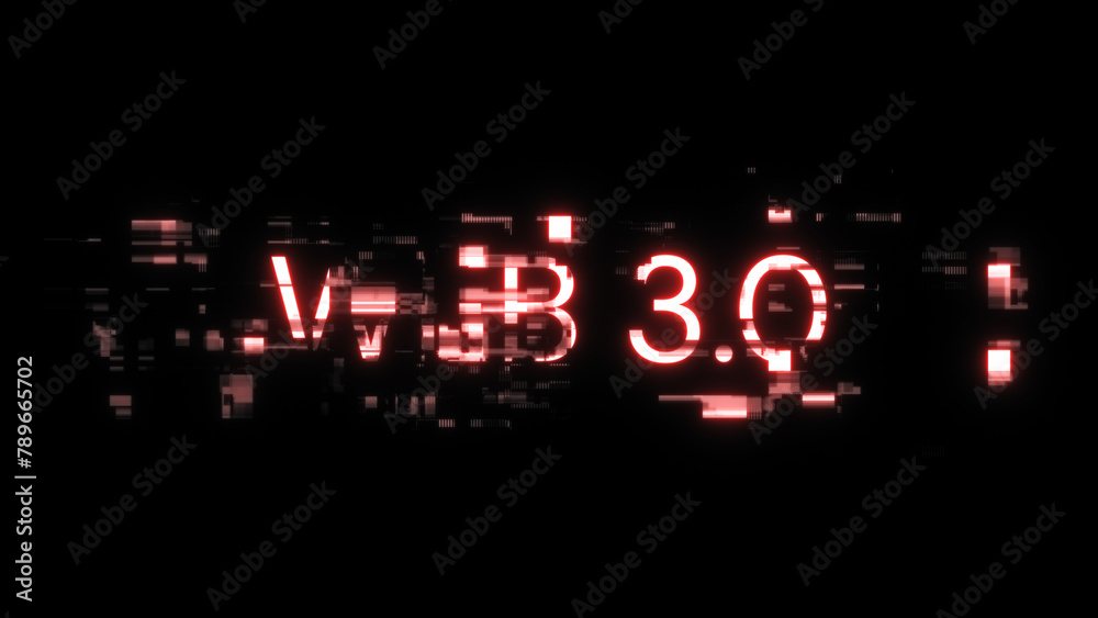 3D rendering WEB 3.0  text with screen effects of technological glitches