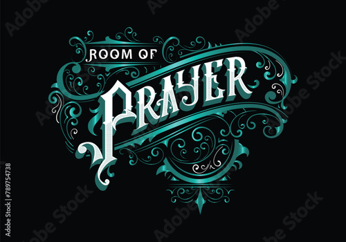 ROOM OF PRAYER lettering custom style design