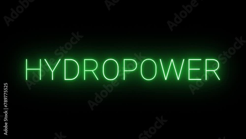 Flickering neon green glowing hydropower text animated on black background photo