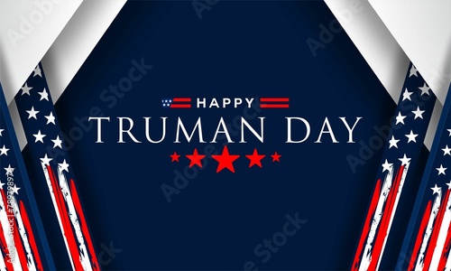 Truman Day. A holiday to celebrate concept vector illustration. photo
