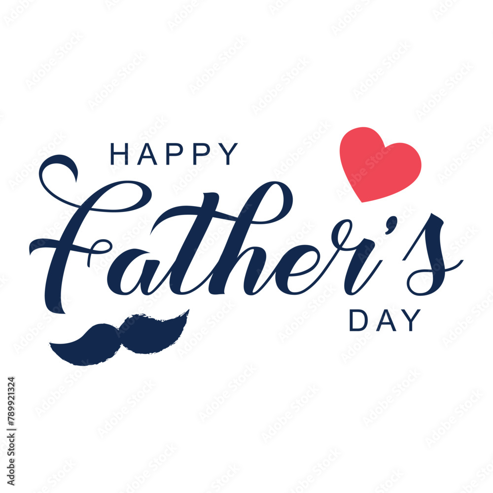 Happy Father's Day lettering vector. Handmade calligraphy vector illustration. Father's Day card with heart