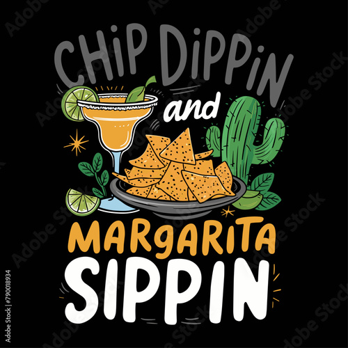 2024 cinco de mayo typography t shirt vector and print template, Chip dippin and margarita sippin photo