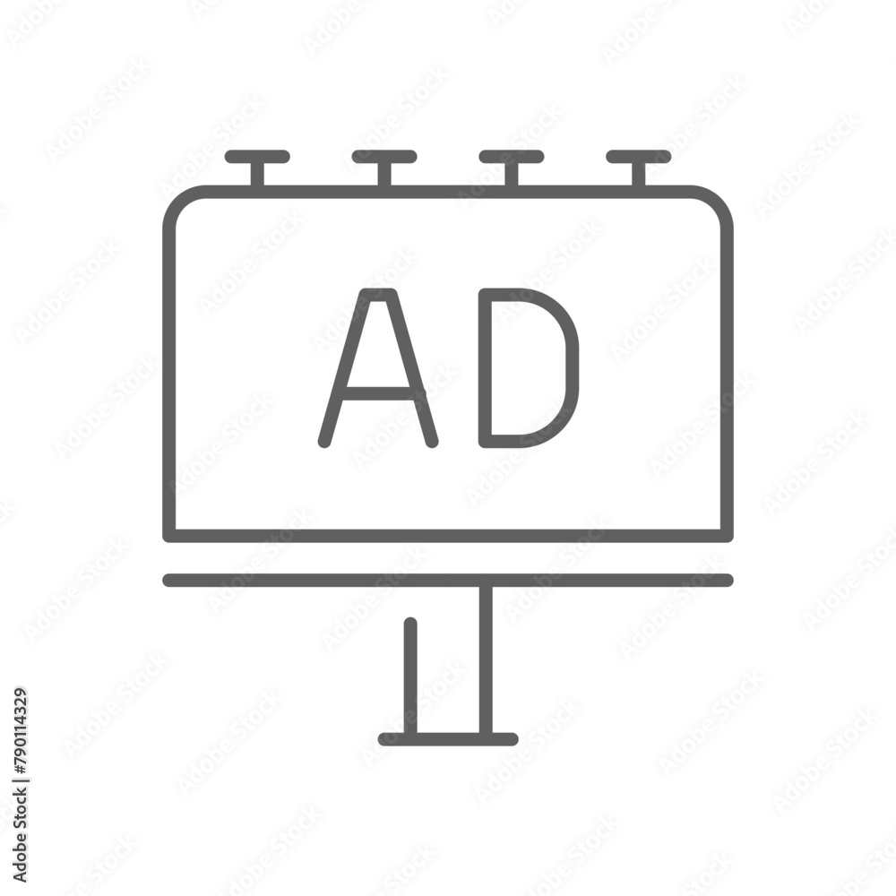 Billboard icon. Simple outline style. Outdoor advertising, AD, outside, banner, advert, marketing, signboard, media, business concept. Thin line symbol. Vector illustration isolated. Editable stroke. Billboard icon. Simple outline style. Outdoor advertising, AD, outside, banner, advert, marketing, signboard, media, business concept. Thin line symbol. Vector illustration isolated. Editable stroke.