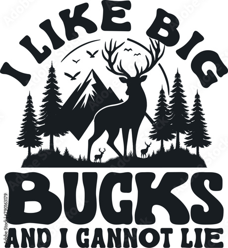 I Like Big Bucks and I Cannot Lie Svg , Fathers Day svg, Deer Hunting Svg, Hunting Gifts, Deer Head Svg, Svg Files For Cricut