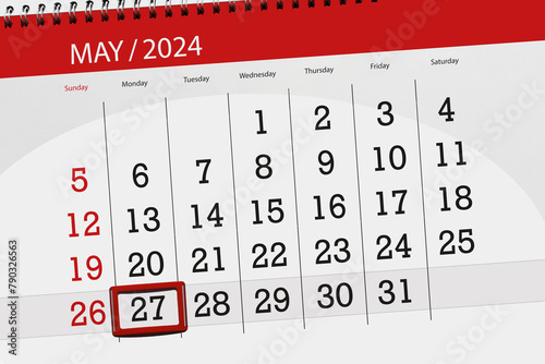 Calendar 2024, deadline, day, month, page, organizer, date, May, monday, number 27 photo