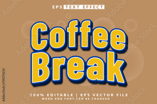 Editable text effect Coffee Break Vector 3D Text Effect