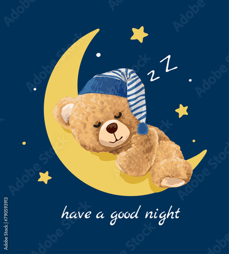 good night slogan with bear doll sleeping on the moon graphic hand drawn vector illustration