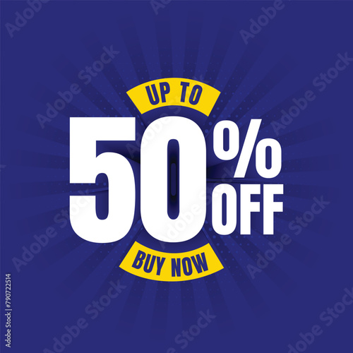 Up to 50% off discount tag for business promotion. Special offer banner with modern bold editable text. Buy now sticker design. Half price Announcement badge for product sell. Vector Blue background