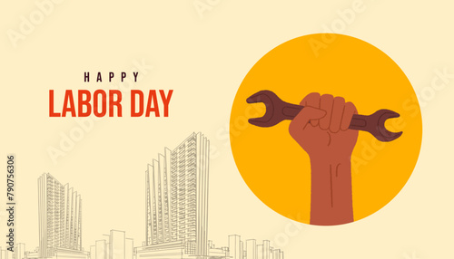 Happy Labor Day text and Hand for World Labour Day 1 May, Vector Illustration, contraction background
