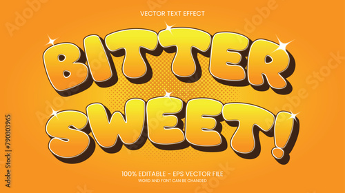 EDITABLE VECTOR TEXT EFFECT - BITTER SWEET THEME