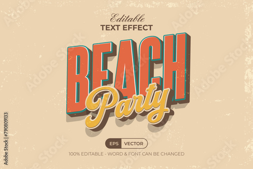 Beach Party Text Effect Vintage Style. Editable Text Effect.