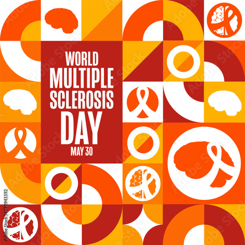 World Multiple Sclerosis Day. May 30. Holiday concept. Template for background, banner, card, poster with text inscription. Vector EPS10 illustration.