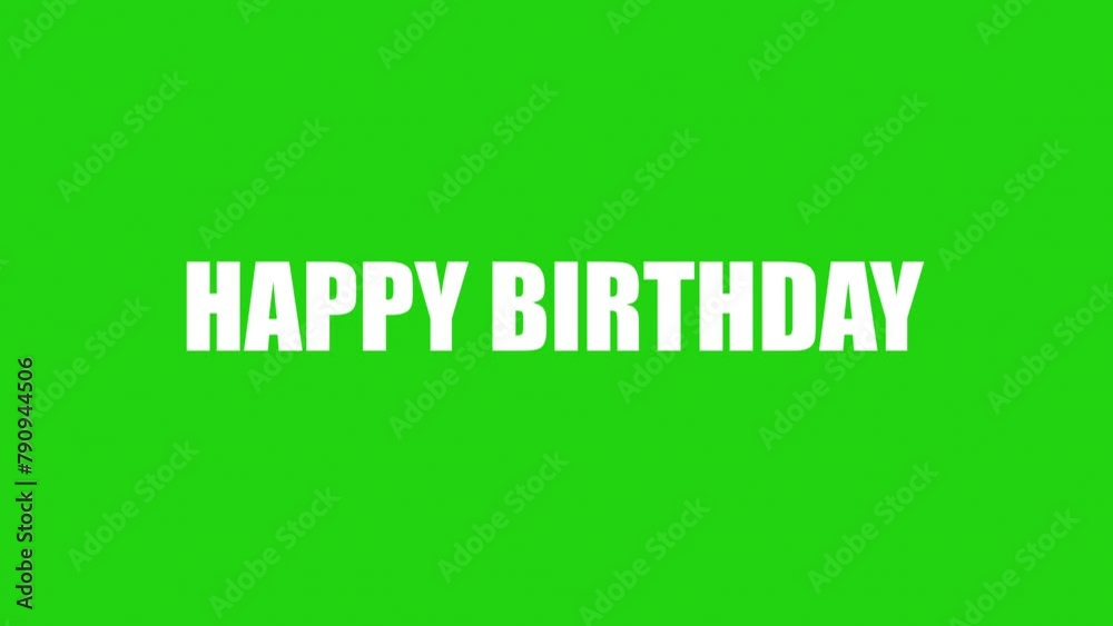 Happy birthday green screen motion graphics animation Happy birthday green screen motion graphics animation