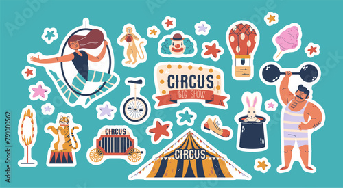 Vector Stickers Set With Circus Artists, Animals And Objects. Amusement Show Clown, Marquee, Strongman And Gymnast
