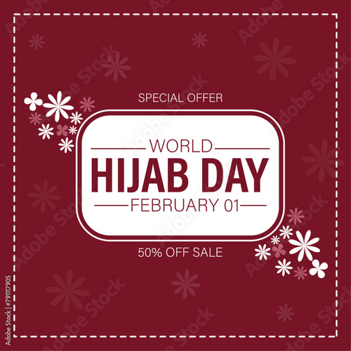 World hijab day vector poster, speaial offer sale poster, happy hijab day vector art.
