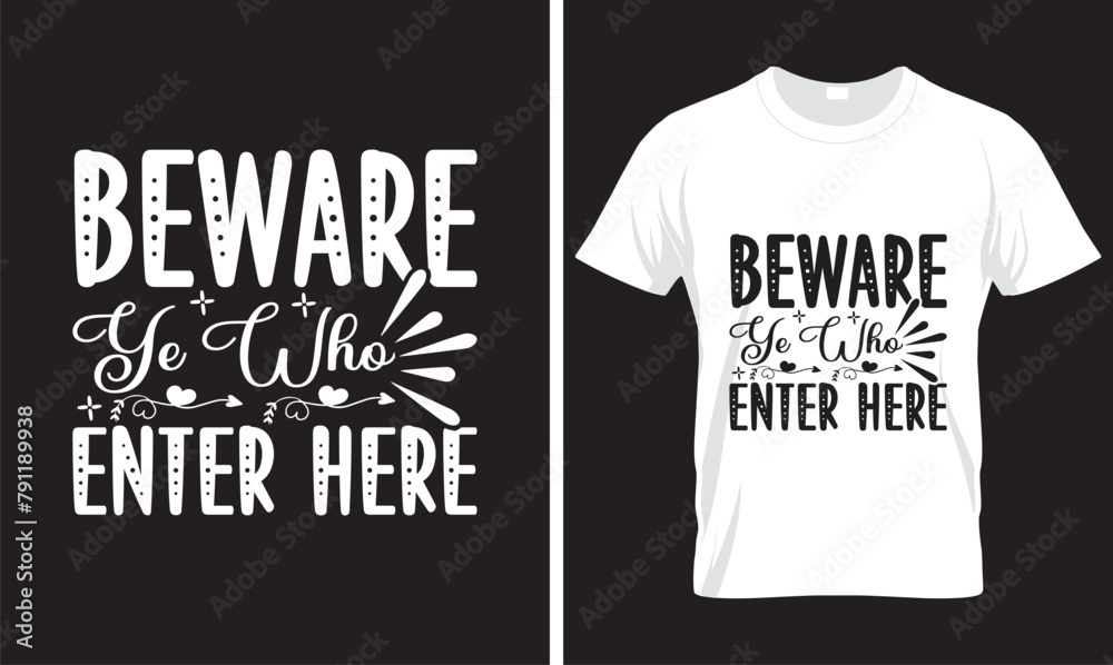 Beware Ye Who Enter Here SVG DESIGN Beware Ye Who Enter Here SVG DESIGN