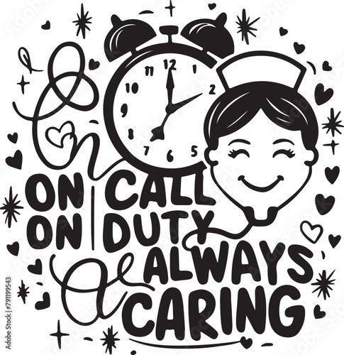 Nurse On Call, On Duty
