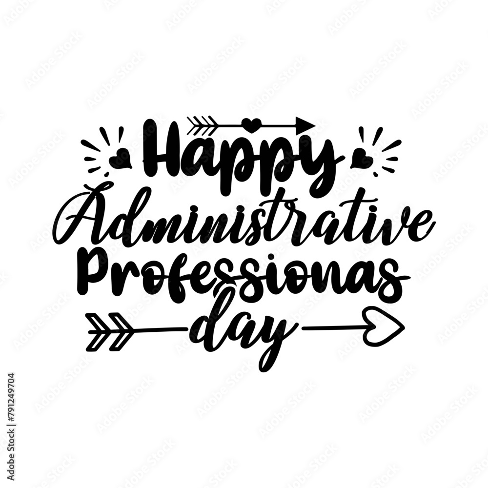 Happy Administrative Professionas day SVG