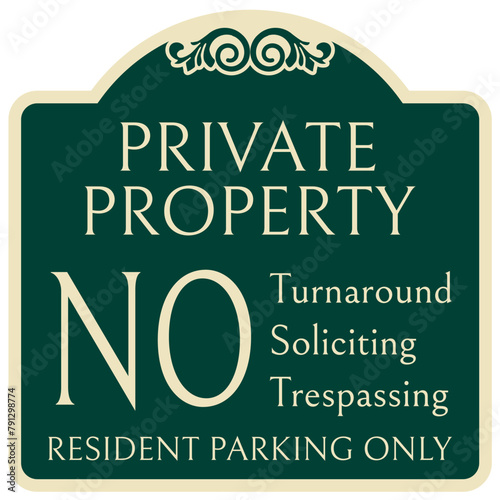 Resident only sign private property