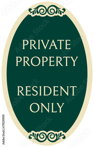 Resident only sign private property