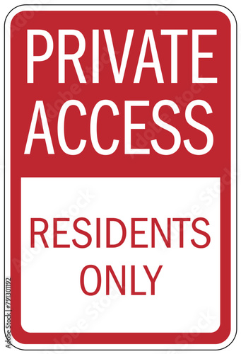Resident only sign private access