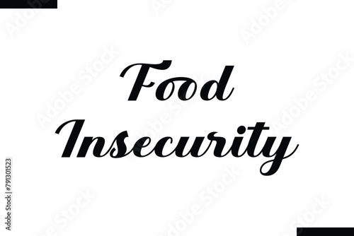food insecurity calligraphy text food saying