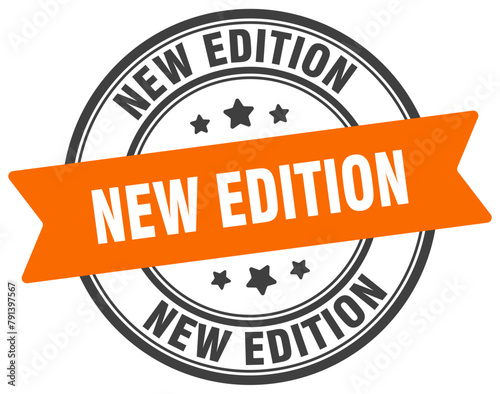 new edition stamp. new edition label on transparent background. round sign