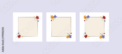Set of frames with flowers in the corners. Collection of floral designs in yellow, blue, red and flowers. Template with empty space for text, invitations, greeting cards, print and web. Vector eps 10,