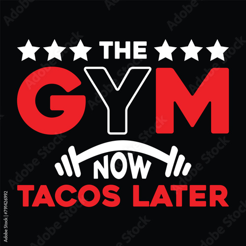 the gym now tacos later photo