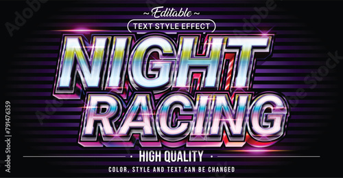 Editable text style effect - Night Racing text style theme.