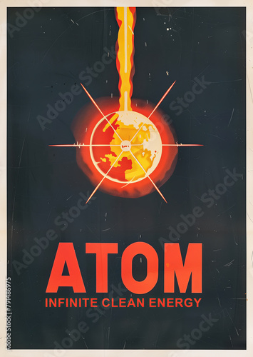 Vintage 1950s style poster which represents an atom with the text "ATOM" in English