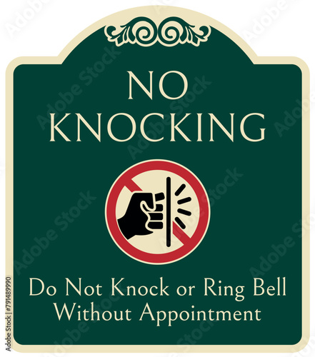 Do not knock the door warning sign