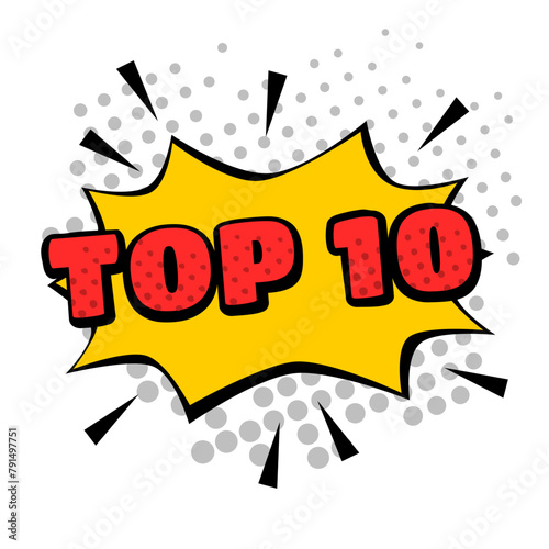 Top 10 comics style. Vintage attention message. Retro dangerous poster.