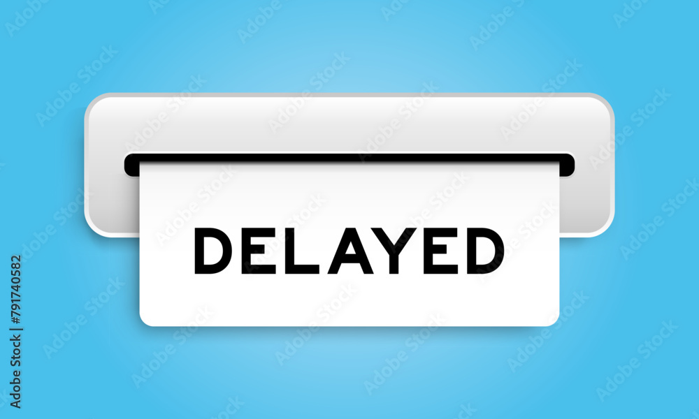 White coupon banner with word delayed from machine on blue color background White coupon banner with word delayed from machine on blue color background