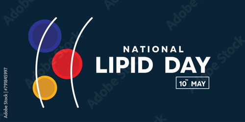 Lipid Day. Great for cards, banners, posters, social media and more. Dark blue background. 
